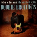 DOBBIE BROTHERS – THE VERY BEST OF DOOBIE BROTHERS