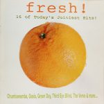 FRESH – 16 OF TODAY’S JUICIEST HITS