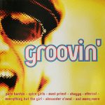 GROOVIN’