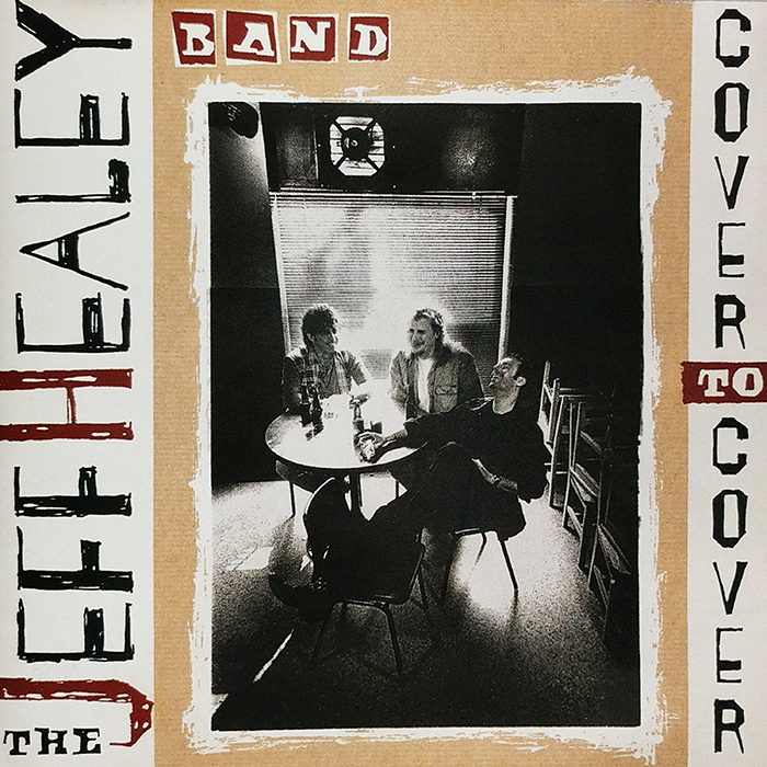 JEFF HEALEY - COVER TO COVER - VINTAGE CLASSIC BLUES ROCK MUSIC - FRONT COVER