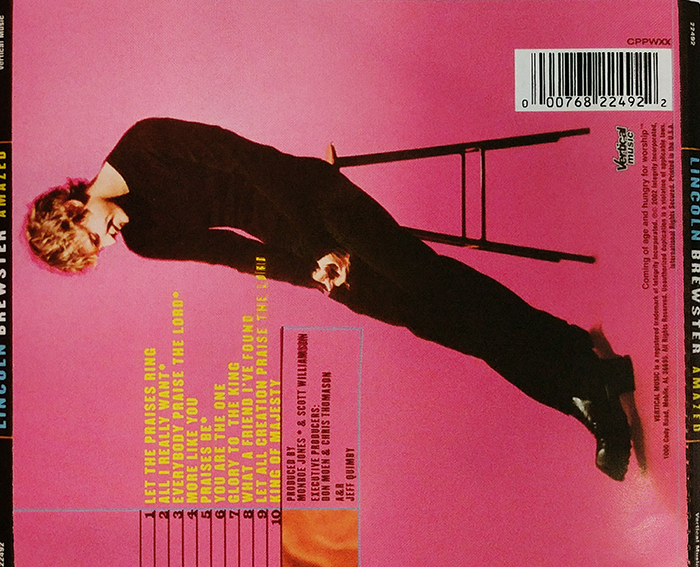 LINCOLN BREWSTER - AMAZED - VINTAGE CLASSIC MODERN WORSHIP MUSIC - BACK COVER