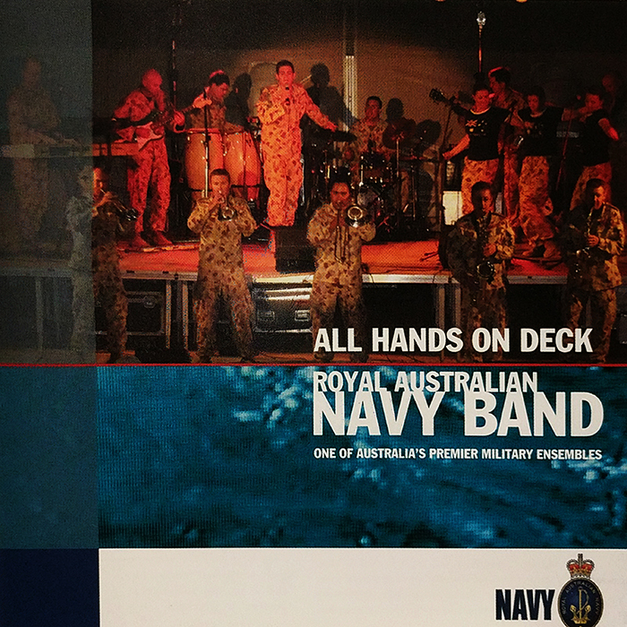 ROYAL AUSTRALIAN NAVY BAND - ALL HANDS ON DECK - VINTAGE CLASSIC INSTRUMENTAL - FRONT COVER