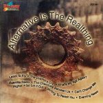 VARIOUS – Alternative Is The Realthing