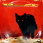JIMMY SMITH – THE CAT.. THE INCREDIBLE..JIMMY SMITH