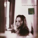 TORI AMOS – TO VENUS AND BACK