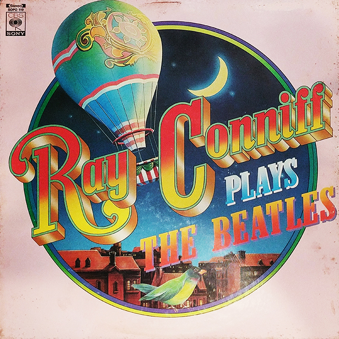SYOKSYOKSONGSONG, RAY CONNIFF, PLAYS THE BEATLES, CBS, SONY RECORDS, JAPAN, 1976, VINTAGE CLASSIC POP, EASY LISTENING MUSIC, FRONT COVER RECORD